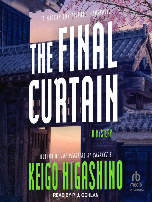 Title details for The Final Curtain by Keigo Higashino - Available